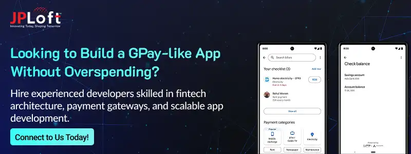 Looking to Build a GPay-like App Without Overspending